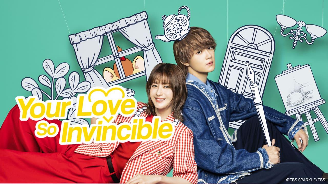 مسلسل حبك لا يُقهر Your Love So Invincible مترجم